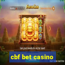 cbf bet casino